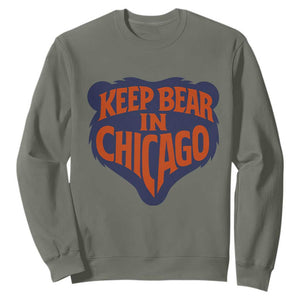 Keep Bear In Chicago CFB Sweatshirt Gift For Football Lovers TS12 Military Green Print Your Wear