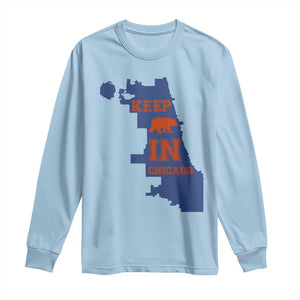 Chicago Map Bear Keep The Team Long Sleeve Shirt Funny City Pride Gift TS12 Light Blue Print Your Wear