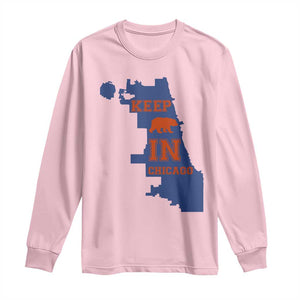 Chicago Map Bear Keep The Team Long Sleeve Shirt Funny City Pride Gift TS12 Light Pink Print Your Wear