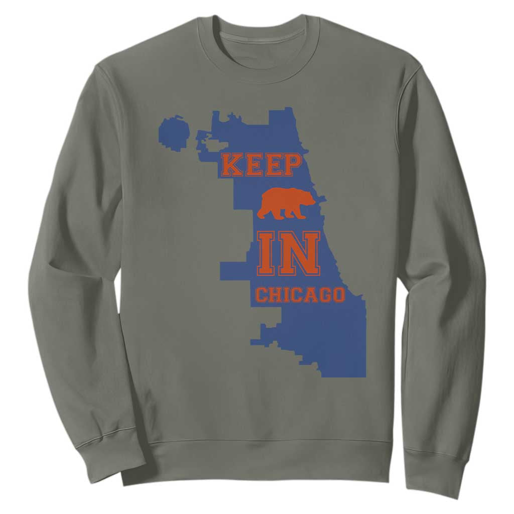 Chicago Map Bear Keep The Team Sweatshirt Funny City Pride Gift TS12 Military Green Print Your Wear