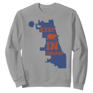 Chicago Map Bear Keep The Team Sweatshirt Funny City Pride Gift TS12 Sport Gray Print Your Wear