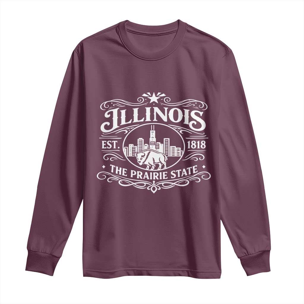 The Prairie State Illinois Souvenir Long Sleeve Shirt Historic Midwest Gift TS12 Maroon Print Your Wear