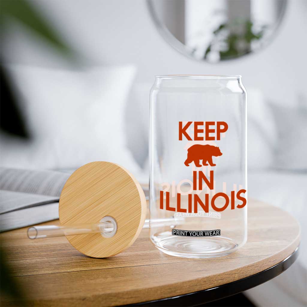 Keep Bear In Illinois CFB Glass Can Chicago Pride Gift TS12 Print Your Wear