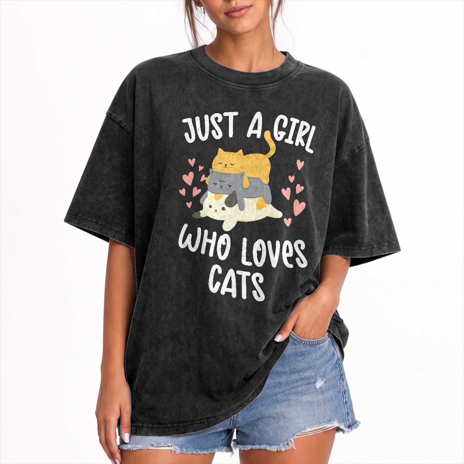 Just A Girl Who Loves Cats Washed Cotton T-Shirt Cute Kittens Pet Lover