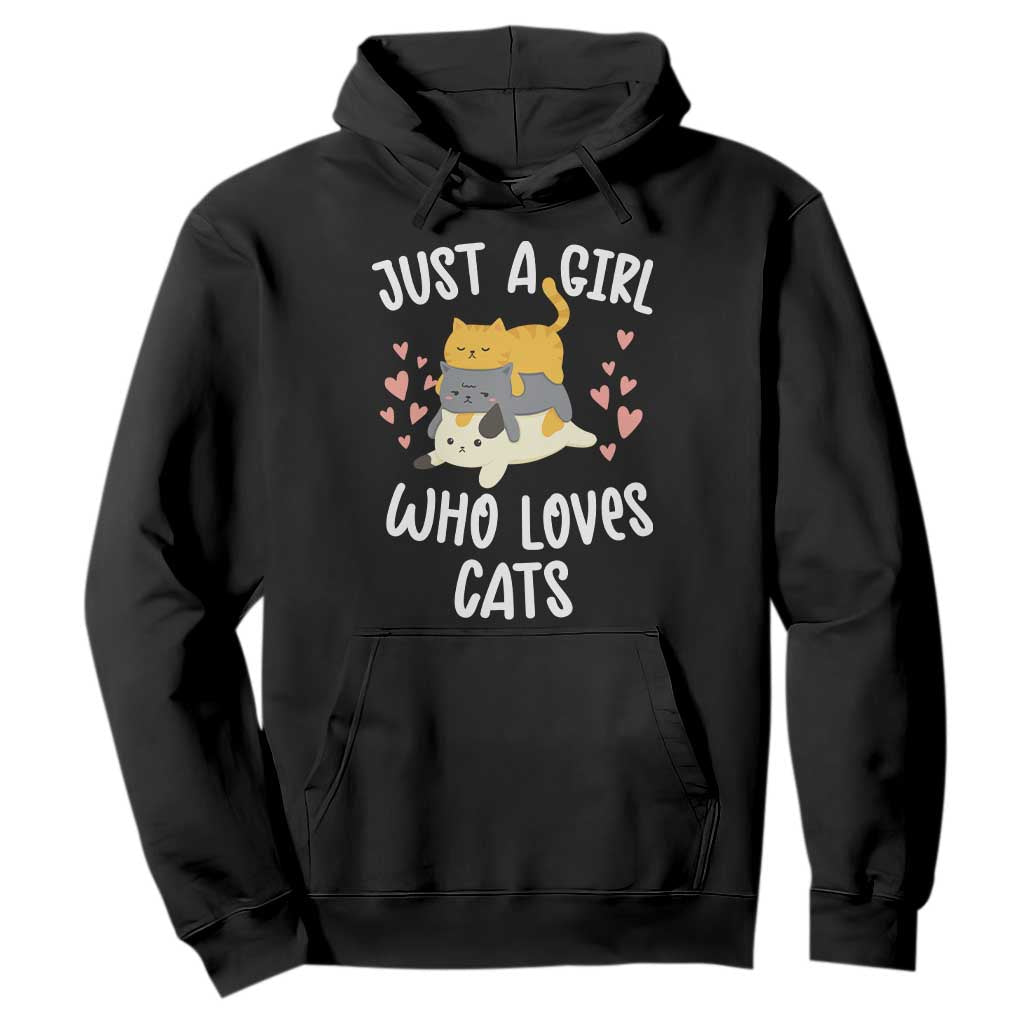 Just A Girl Who Loves Cats Hoodie Cute Kittens Pet Lover TS12 Black Print Your Wear