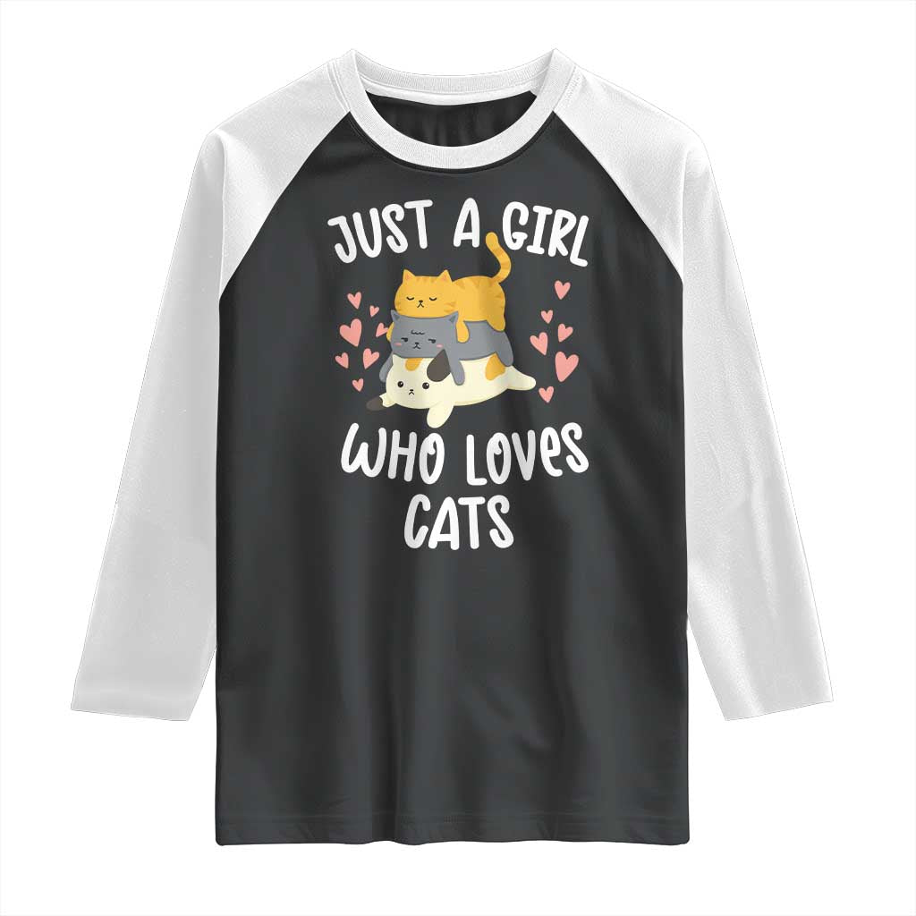 Just A Girl Who Loves Cats Raglan Shirt Cute Kittens Pet Lover TS12 Black White Print Your Wear