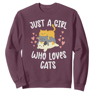 Just A Girl Who Loves Cats Sweatshirt Cute Kittens Pet Lover TS12 Maroon Print Your Wear
