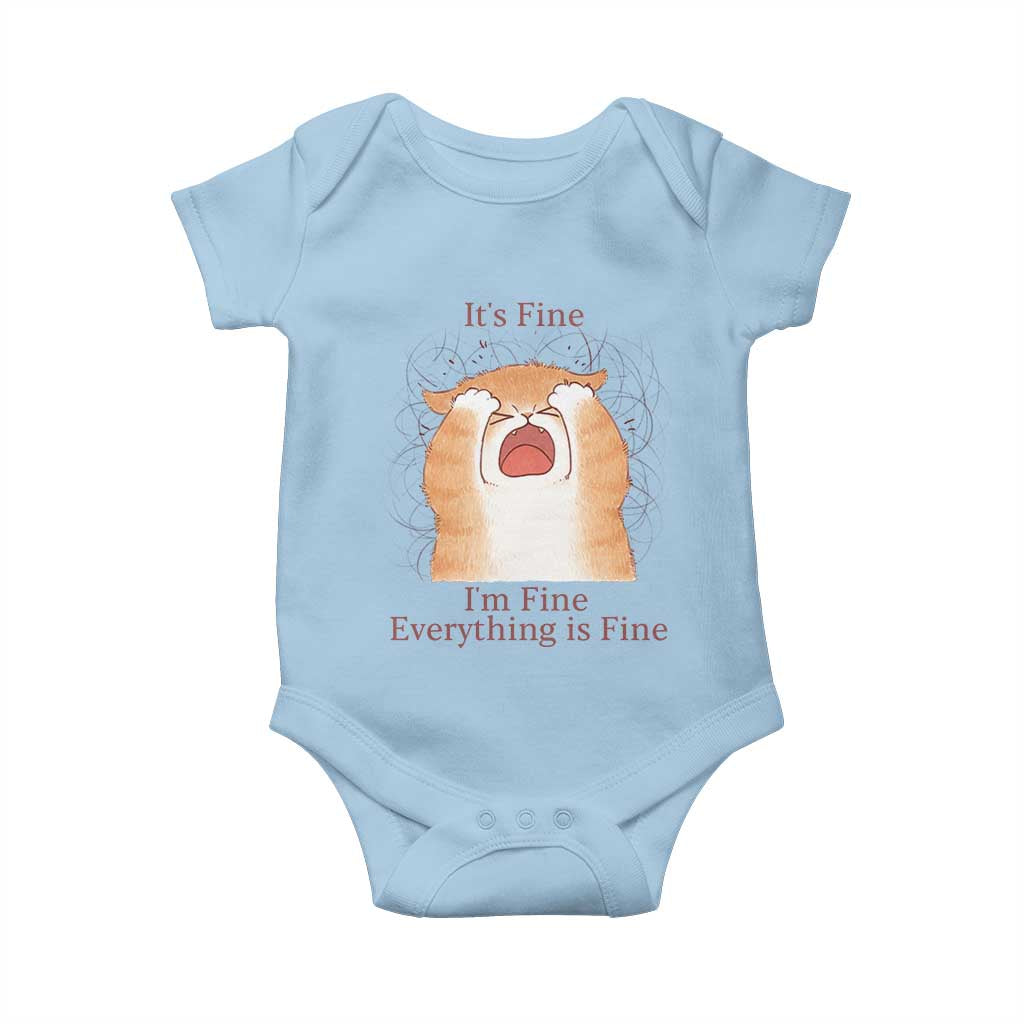 Its Fine I am Fine Everything is Fine Funny Cat Lover Baby Onesie TS12 Light Blue Print Your Wear