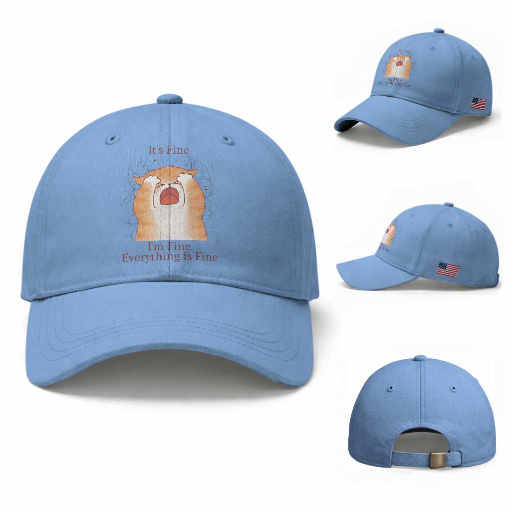 Its Fine I am Fine Everything is Fine Funny Cat Lover Baseball Cap TS12 Baseball Cap Universal Fit Light Blue Print Your Wear