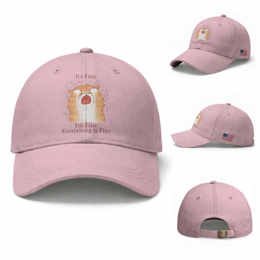 Its Fine I am Fine Everything is Fine Funny Cat Lover Baseball Cap TS12 Baseball Cap Universal Fit Light Pink Print Your Wear