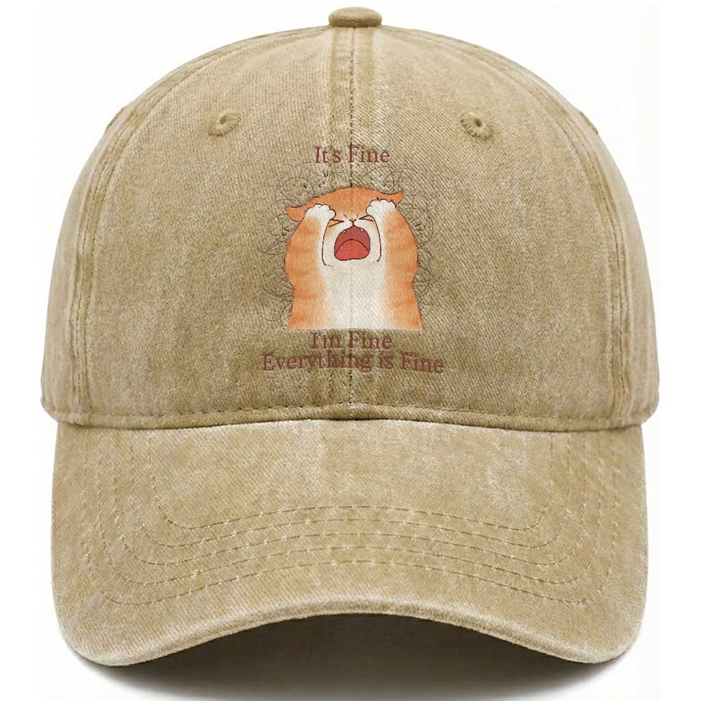 Its Fine I am Fine Everything is Fine Funny Cat Lover Washed Cotton Baseball Cap TS12 Print Your Wear