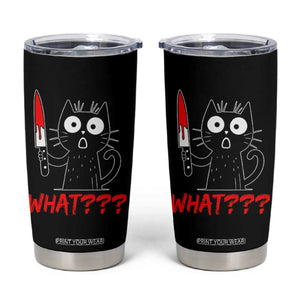 Black Cat Halloween Tumbler Cup What Killer Kitten With Knife TS12 Black Print Your Wear