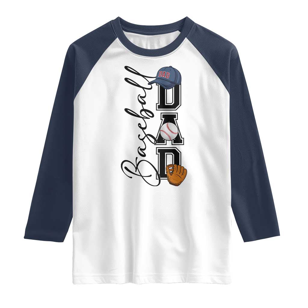 Baseball Dad Raglan Shirt Funny Sports Papa Life Lover TS12 White Navy Print Your Wear