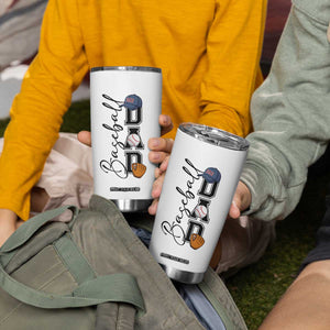 Baseball Dad Tumbler Cup Funny Sports Papa Life Lover TS12 Print Your Wear