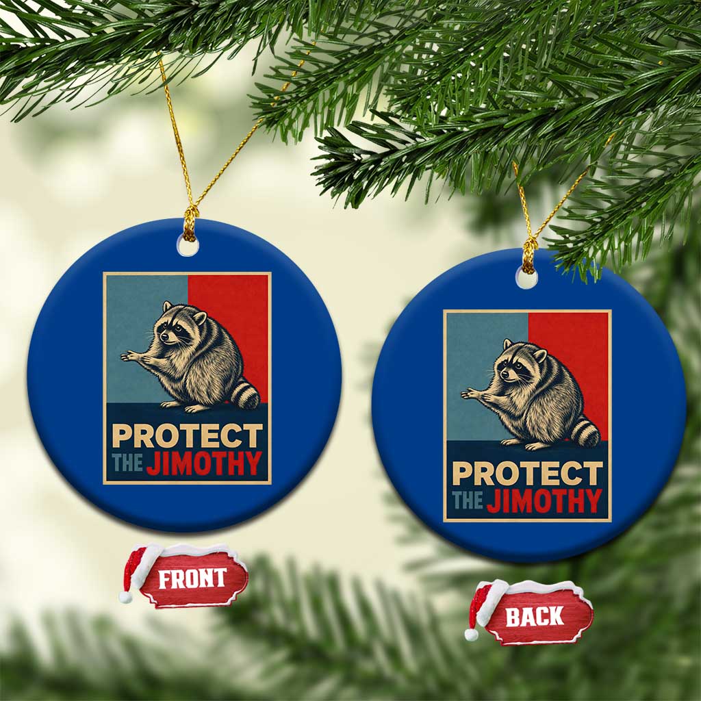 Protect The Jimothy Ceramic Ornament Funny Retro Trash Panda Animal Lover Meme TS12 1pc Blue Print Your Wear
