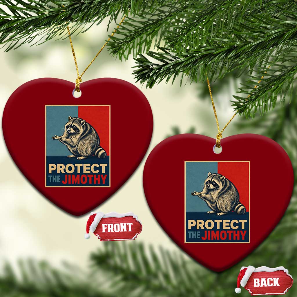 Protect The Jimothy Ceramic Ornament Funny Retro Trash Panda Animal Lover Meme TS12 Print Your Wear