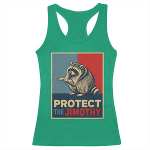 Protect The Jimothy Racerback Tank Top Funny Retro Trash Panda Animal Lover Meme TS12 Irish Green Print Your Wear