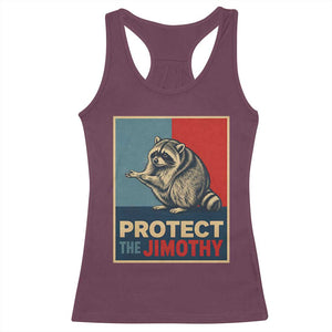 Protect The Jimothy Racerback Tank Top Funny Retro Trash Panda Animal Lover Meme TS12 Maroon Print Your Wear