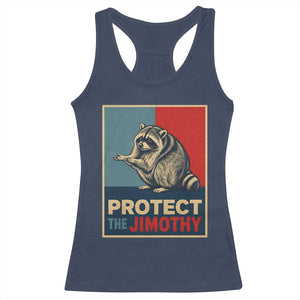 Protect The Jimothy Racerback Tank Top Funny Retro Trash Panda Animal Lover Meme TS12 Navy Print Your Wear
