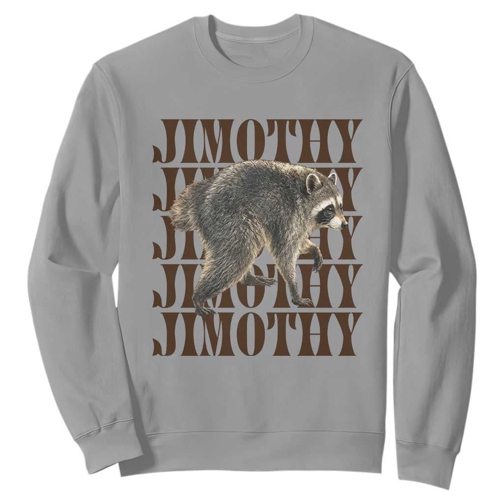 Jimothy The Raccoon Sweatshirt Vintage Trash Panda Animal Lover Gift TS12 Sport Gray Print Your Wear