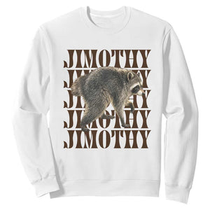 Jimothy The Raccoon Sweatshirt Vintage Trash Panda Animal Lover Gift TS12 White Print Your Wear