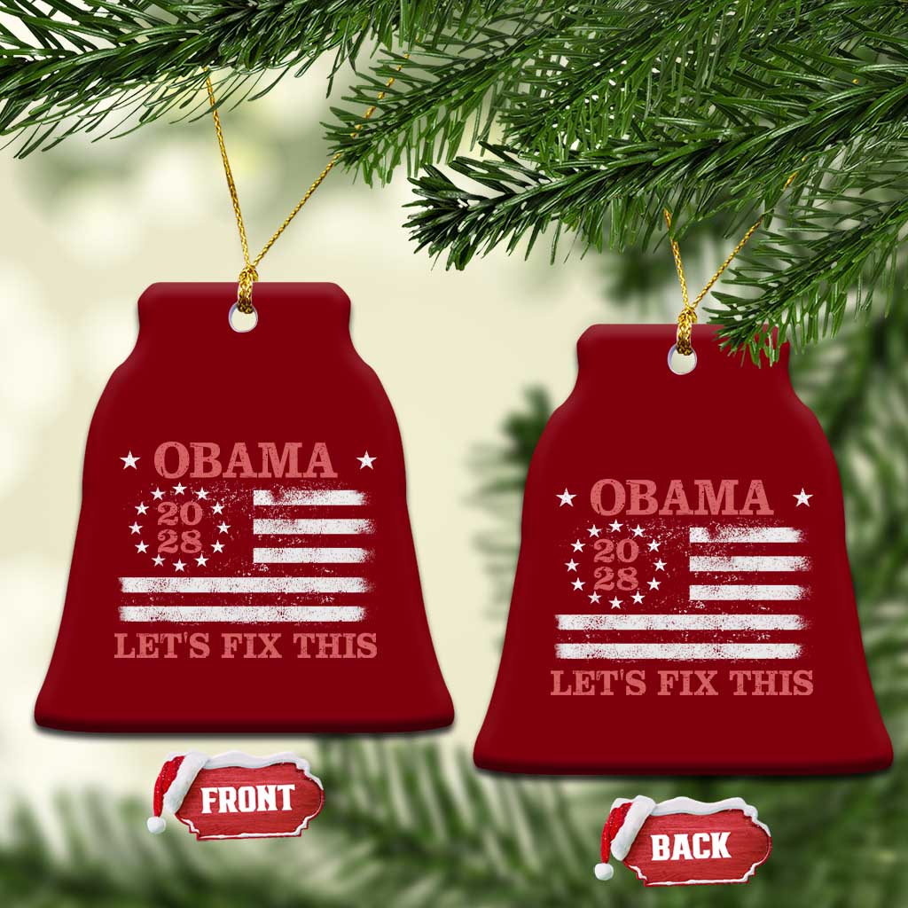 Obama 2028 Lets Fix This Ceramic Ornament Patriotic Vintage Flag Satire Gift