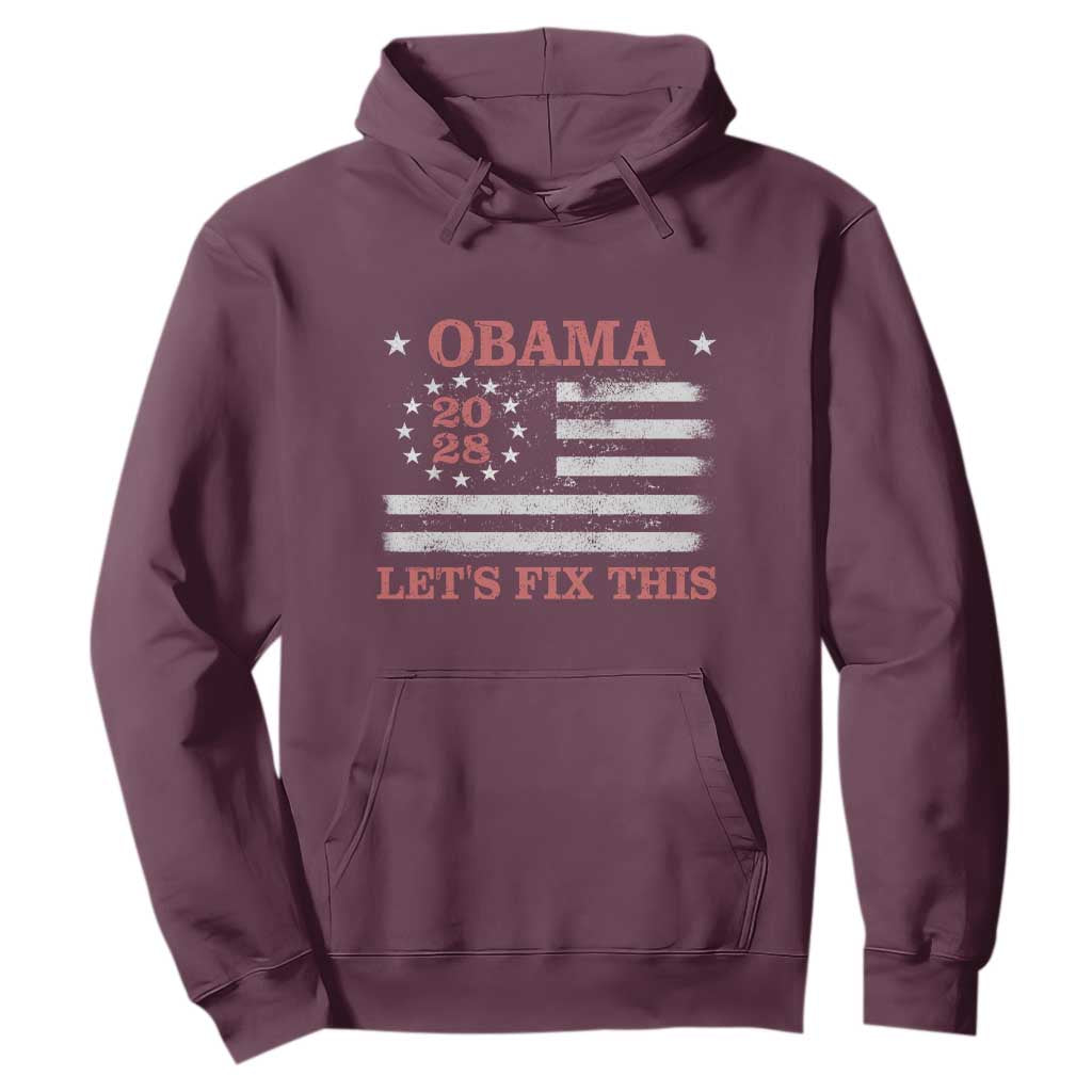 Obama 2028 Lets Fix This Hoodie Patriotic Vintage Flag Satire Gift