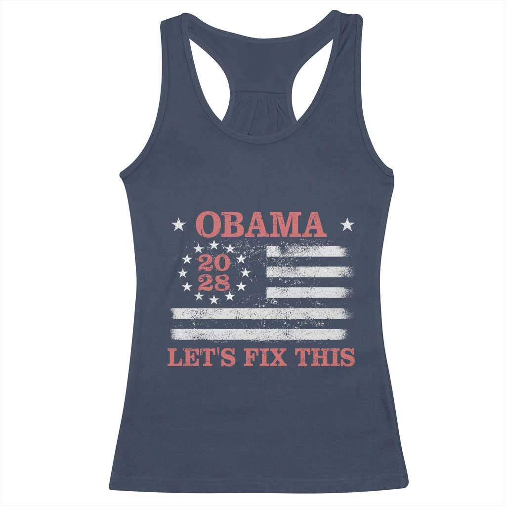 Obama 2028 Lets Fix This Racerback Tank Top Patriotic Vintage Flag Satire Gift