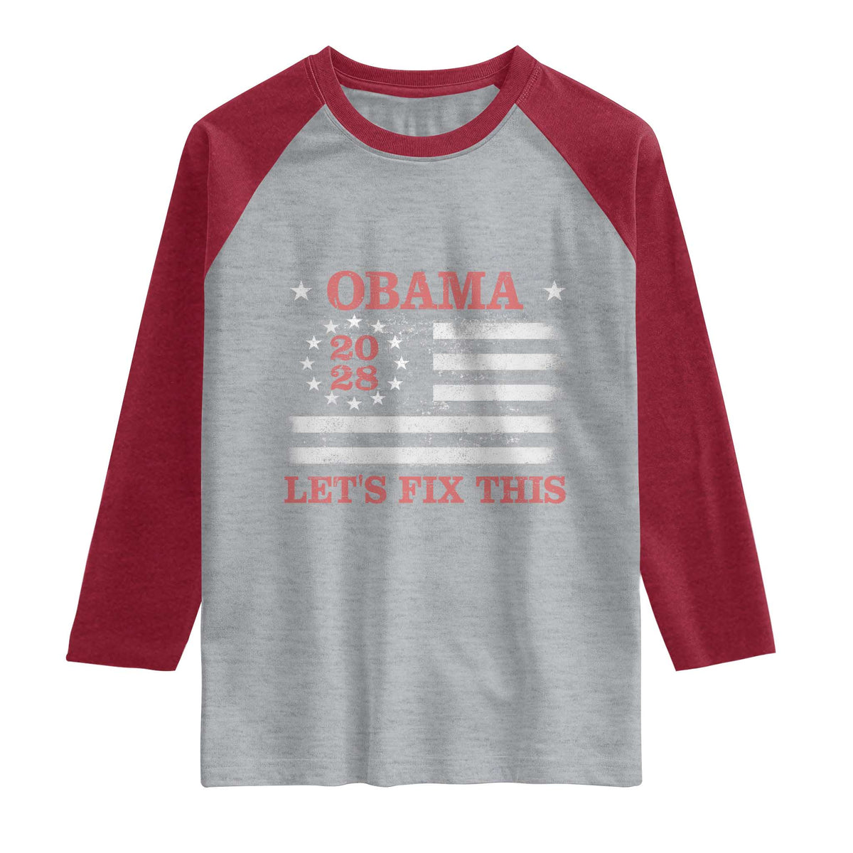 Obama 2028 Lets Fix This Raglan Shirt Patriotic Vintage Flag Satire Gift