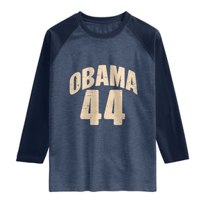 Obama 44 Vintage American History Nostalgia Gift Raglan Shirt