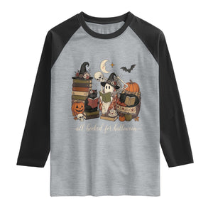 Spooky Bookish Reader Raglan Shirt All Booked For Halloween