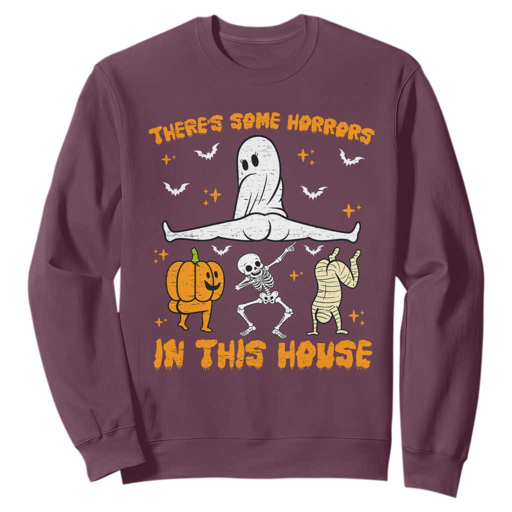 There's Some Horrors In This House Sweatshirt Funny Halloween Party Gift