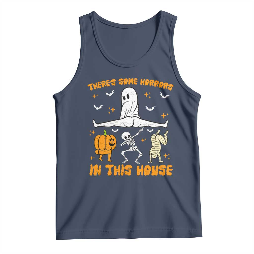 There's Some Horrors In This House Tank Top Funny Halloween Party Gift