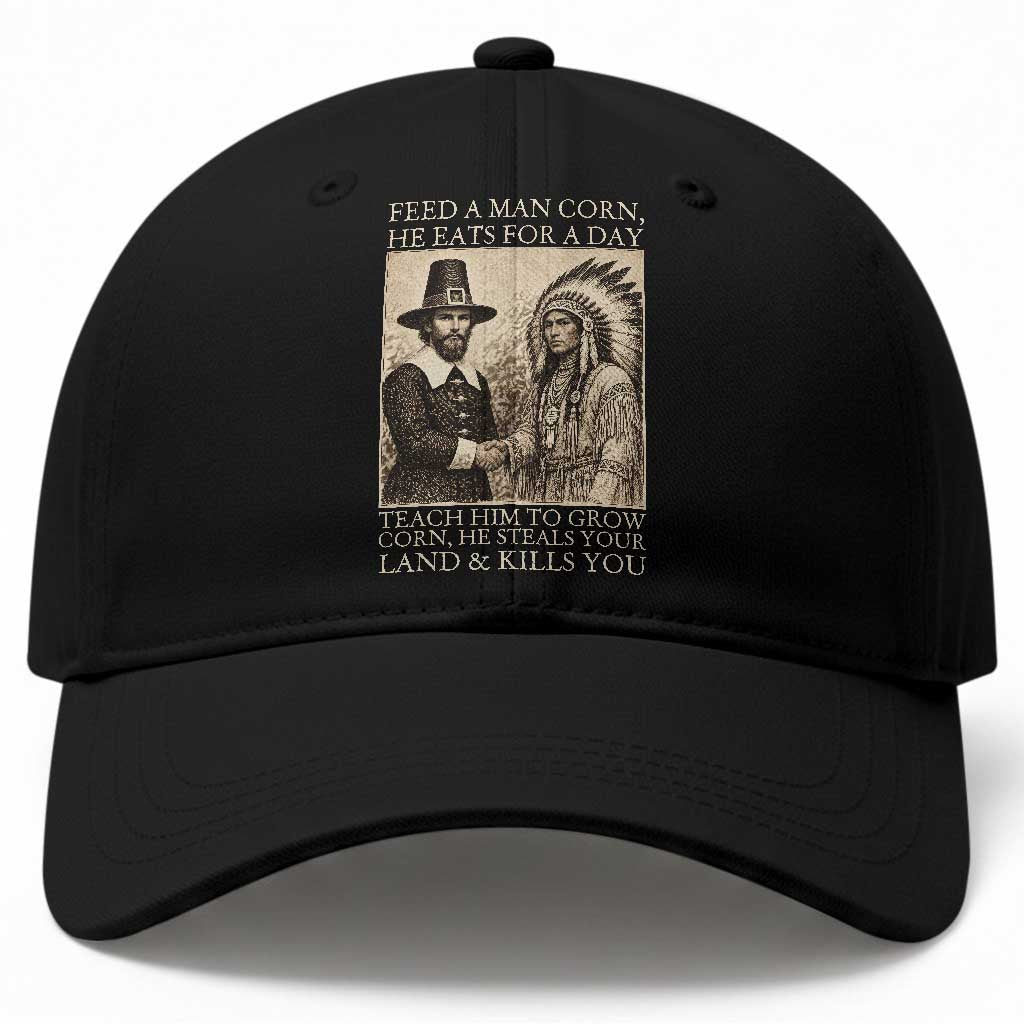 Vintage Thanksgiving History Baseball Cap Feed Pilgrims Corn Teach Him To Grow Corn