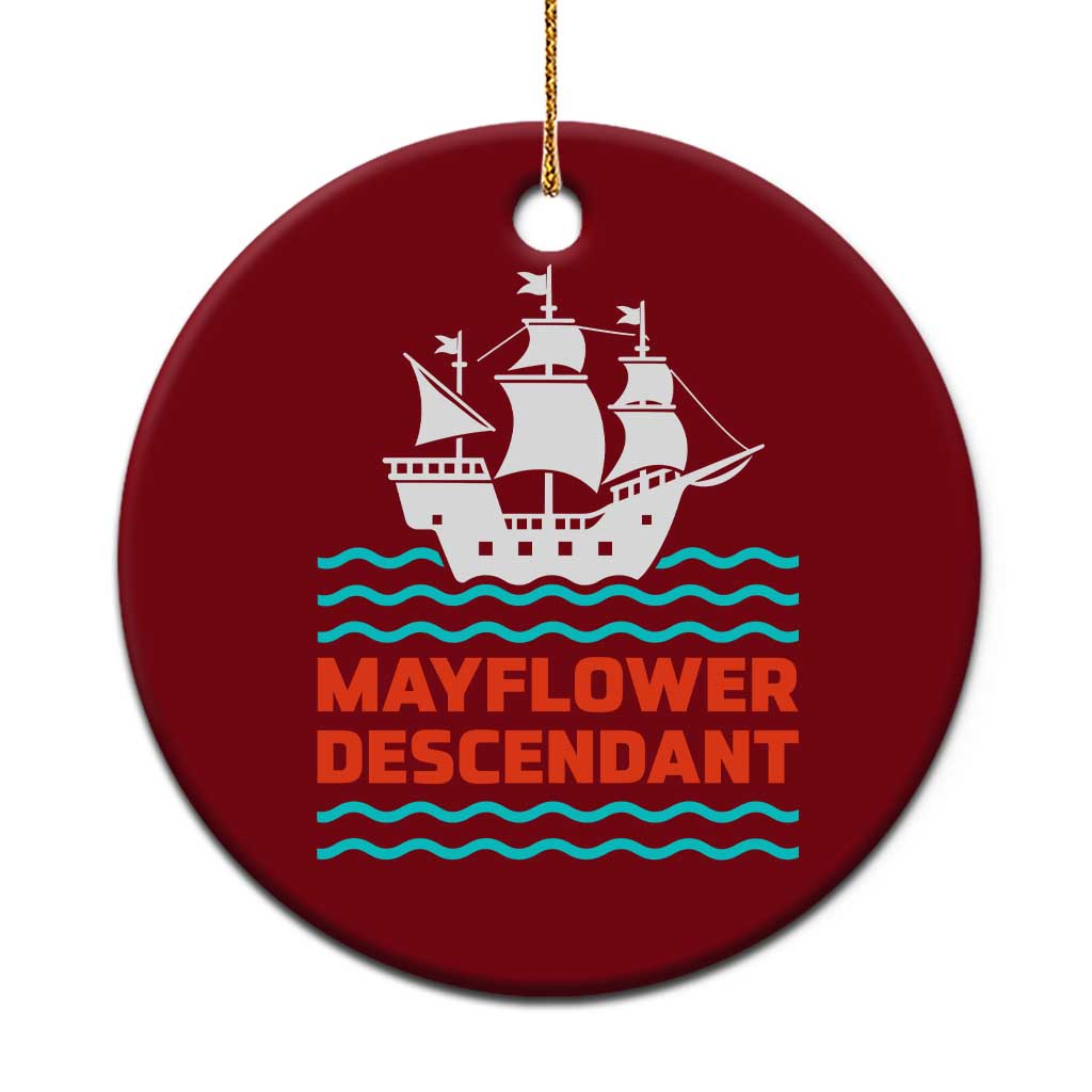 Mayflower Descendant History Ceramic Ornament 1620 Pilgrim Ship Heritage Pride Graphic