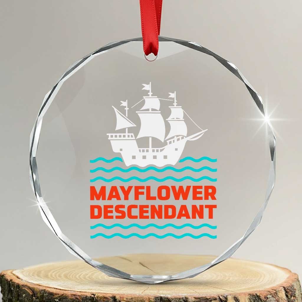 Mayflower Descendant History Crystal Glass Ornament 1620 Pilgrim Ship Heritage Pride Graphic