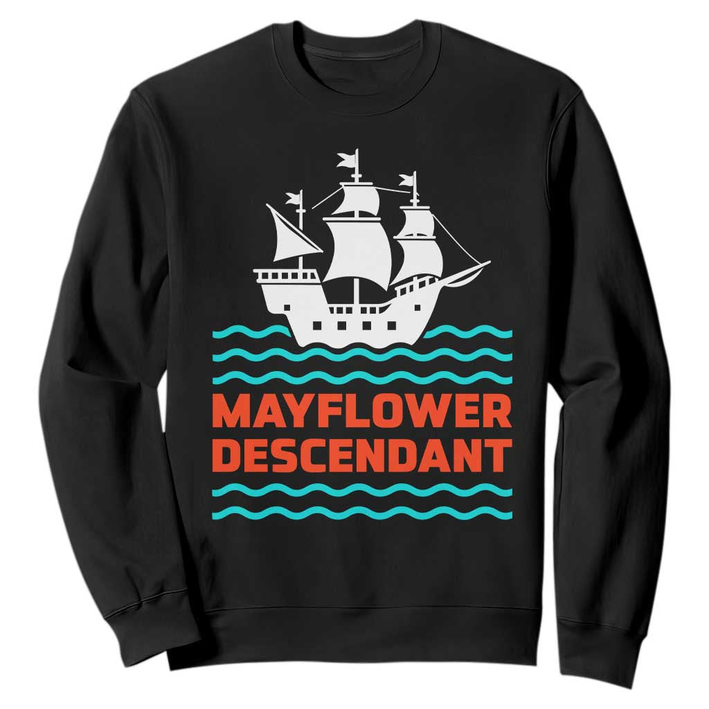 Mayflower Descendant History Sweatshirt 1620 Pilgrim Ship Heritage Pride Graphic