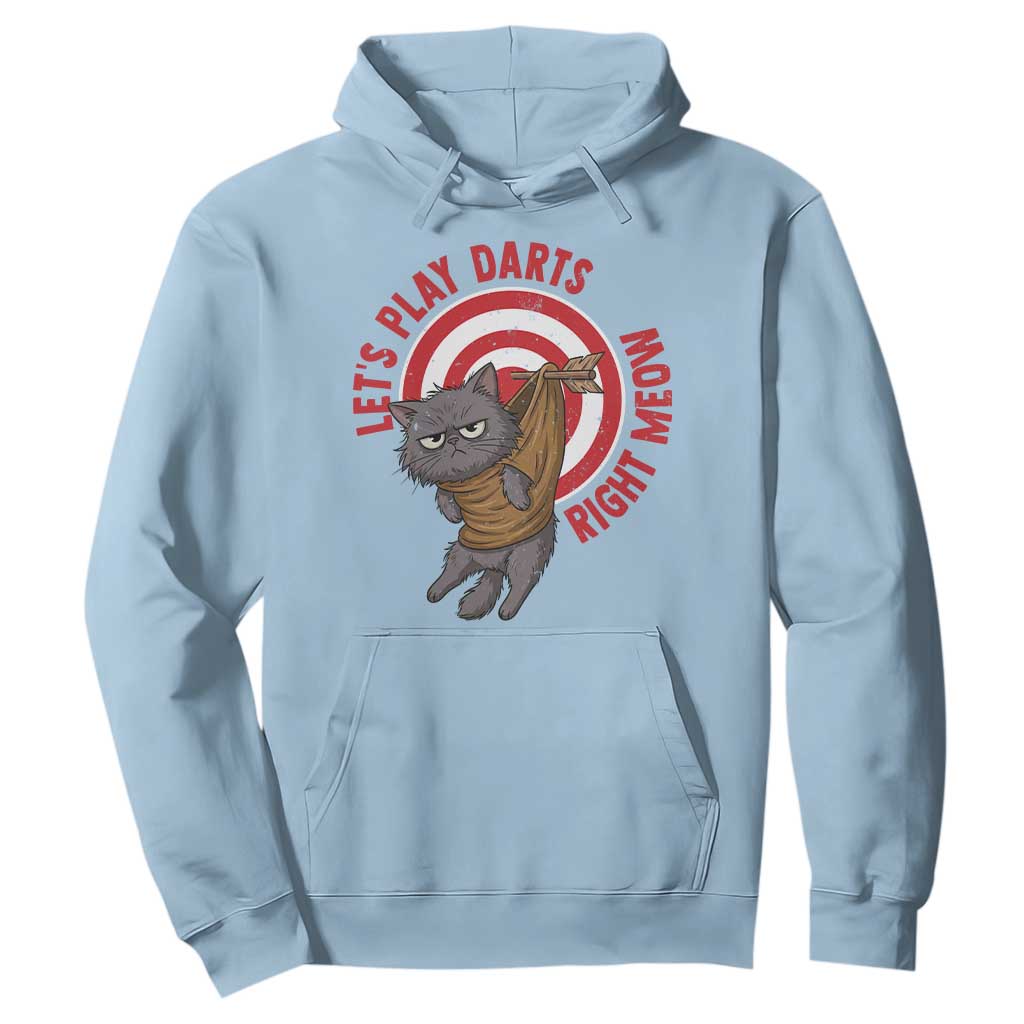 Funny Cat Darts Lover Hoodie Lets Play Darts Right Meow TS12 Light Blue Print Your Wear