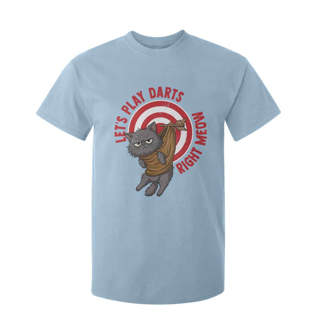 Funny Cat Darts Lover T Shirt For Kid Lets Play Darts Right Meow TS12 Light Blue Print Your Wear