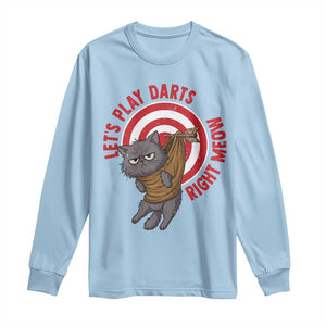 Funny Cat Darts Lover Long Sleeve Shirt Lets Play Darts Right Meow TS12 Light Blue Print Your Wear