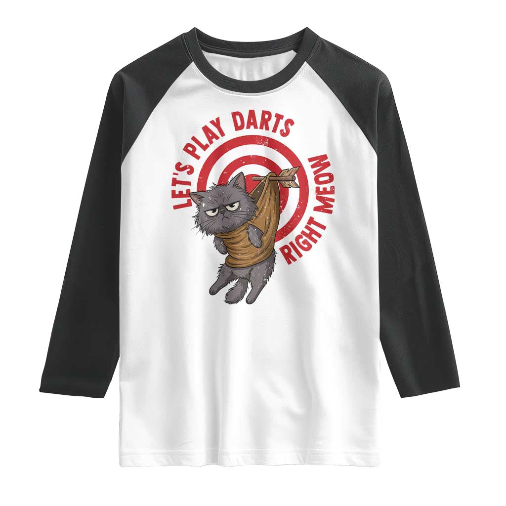 Funny Cat Darts Lover Raglan Shirt Lets Play Darts Right Meow TS12 White Black Print Your Wear