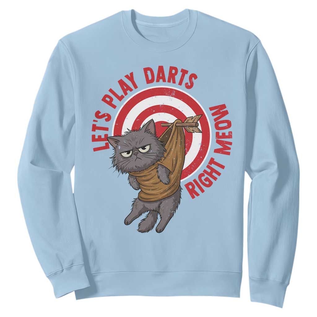 Funny Cat Darts Lover Sweatshirt Lets Play Darts Right Meow TS12 Light Blue Print Your Wear