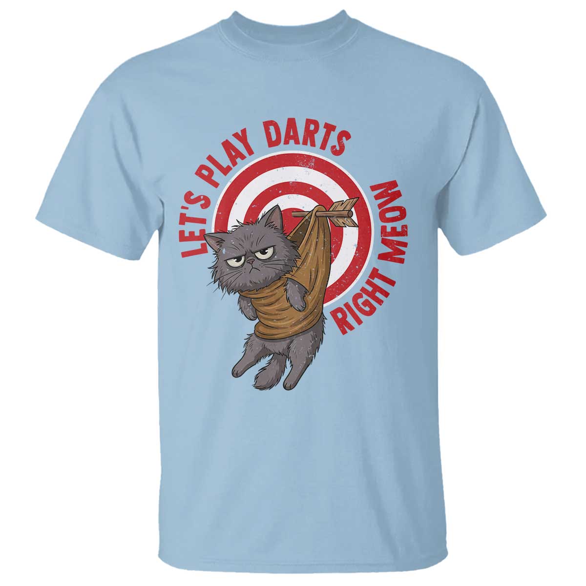 Funny Cat Darts Lover T Shirt Lets Play Darts Right Meow TS12 Light Blue Print Your Wear
