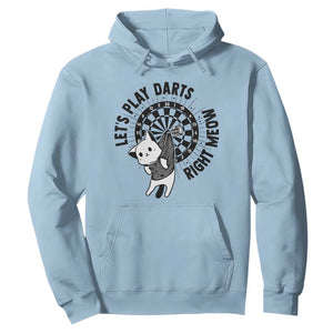 Lets Play Darts Right Meow Hoodie Cute Cat Dart Player Pub Game Gift TS12 Light Blue Print Your Wear
