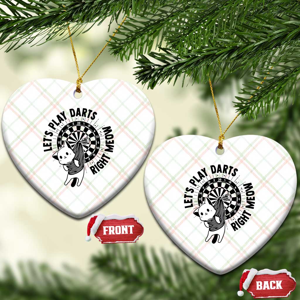 Lets Play Darts Right Meow Ceramic Ornament Cute Cat Dart Player Pub Game Gift TS12 Print Your Wear