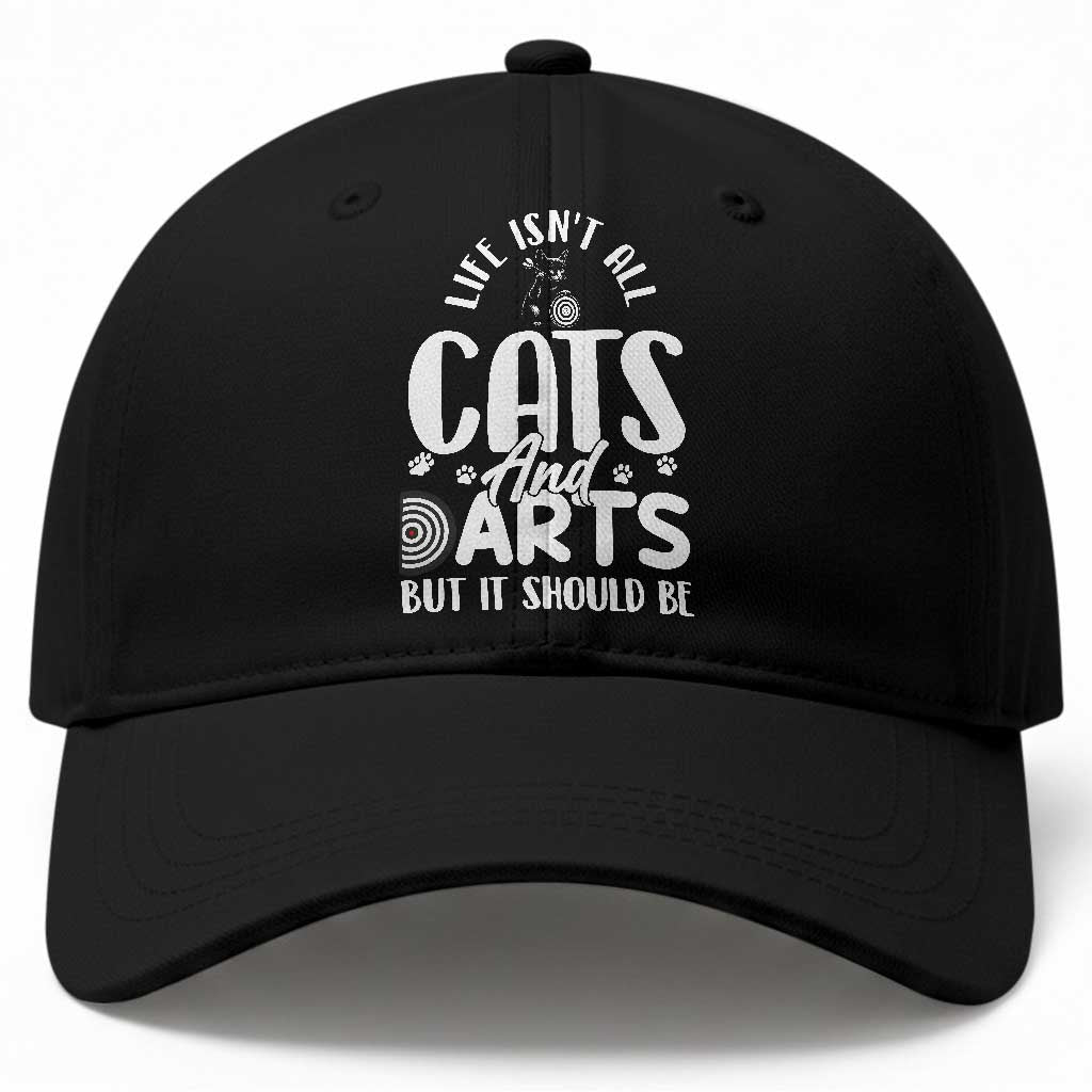 Kitty Lover Dartist Gift Baseball Cap Life Should Be Cats And Darts TS12 Print Your Wear
