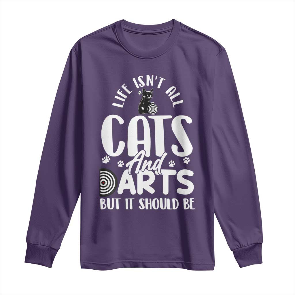 Kitty Lover Dartist Gift Long Sleeve Shirt Life Should Be Cats And Darts TS12 Purple Print Your Wear