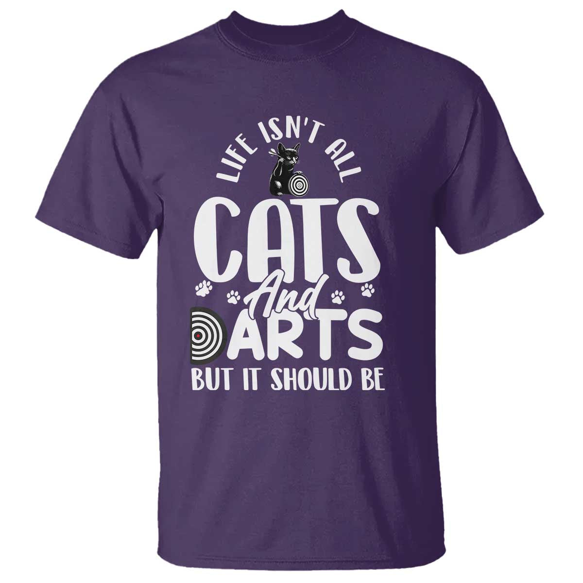 Kitty Lover Dartist Gift T Shirt Life Should Be Cats And Darts TS12 Purple Print Your Wear