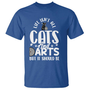 Kitty Lover Dartist Gift T Shirt Life Should Be Cats And Darts TS12 Royal Blue Print Your Wear