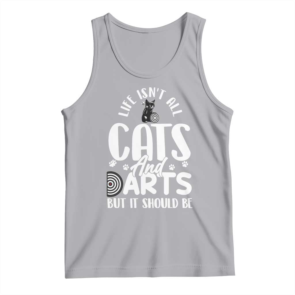Kitty Lover Dartist Gift Tank Top Life Should Be Cats And Darts TS12 Athletic Heather Print Your Wear